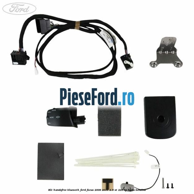 Kit HandsFree Blueooth Ford Focus 2008-2011 2.5 ST 225 cp HYDA benzina