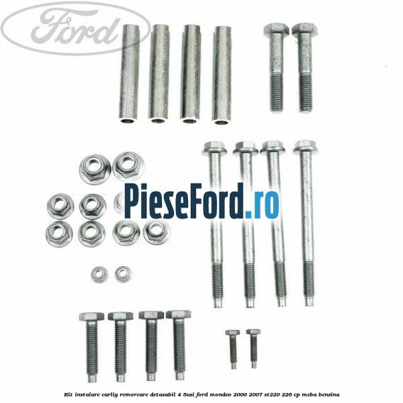Kit instalare carlig remorcare detasabil (4/5Usi) Ford Mondeo 2000-2007 ST220 226 cp Kit instalare carlig remorcare detasabil (4/5Usi) Ford Mondeo 2000-2007 ST220 226 cp MEBA benzina