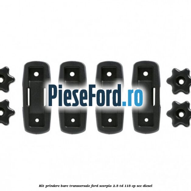 Kit prindere bare transversale Ford Scorpio 2.5 TD 115 cp SCC diesel