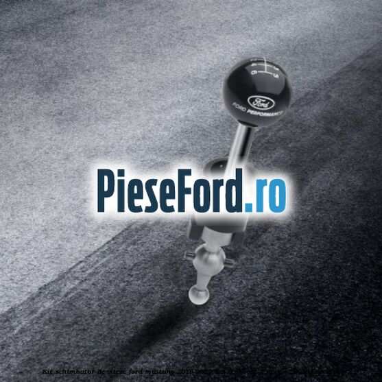 Kit schimbator de viteze Ford Mustang 2018-2022 2.3 EcoBoost 290 cp C23HD0D benzina