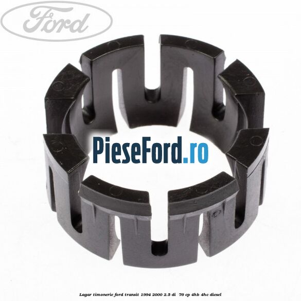Lagar timonerie Ford Transit 1994-2000 2.5 DI  76 cp 4HB, 4HC diesel