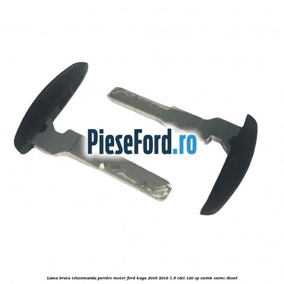 Lama bruta telecomanda pornire motor Ford Kuga 2016-2018 1.5 TDCi 120 cp XWMB, XWMC diesel