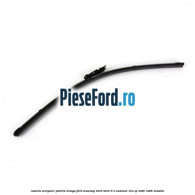 Lamela stergator parbriz stanga Ford Mustang 2015-2018 2.3 EcoBoost 314 cp Lamela stergator parbriz stanga Ford Mustang 2015-2018 2.3 EcoBoost 314 cp N38H, N48H benzina