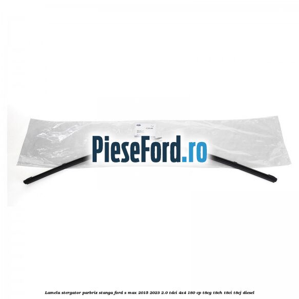Lamela stergator parbriz stanga Ford S-Max 2015-2023 2.0 TDCi 4x4 180 cp T8CG, T8CH, T8CI, T8CJ diesel