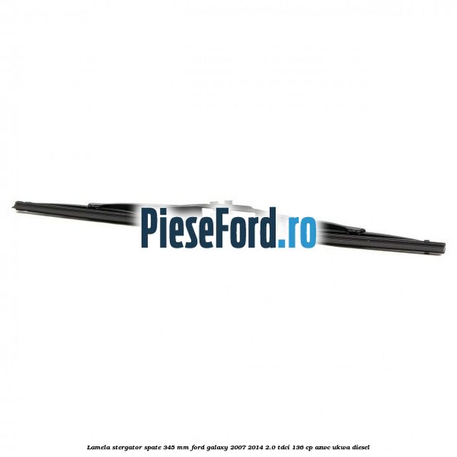 Lamela stergator spate 345 MM Ford Galaxy 2007-2014 2.0 TDCi 136 cp Lamela stergator spate 345 MM Ford Galaxy 2007-2014 2.0 TDCi 136 cp AZWC, UKWA diesel