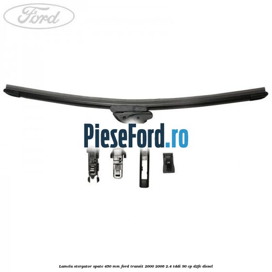 Lamela stergator spate 450 MM Ford Transit 2000-2006 2.4 TDdi 90 cp D2FE diesel