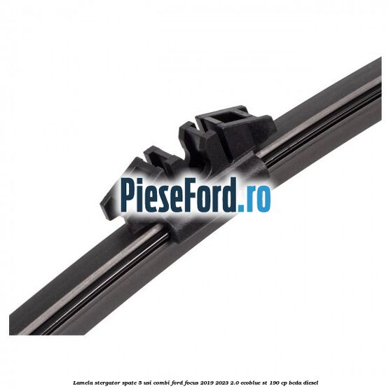 Lamela stergator spate 5 usi combi Ford Focus 2019-2023 2.0 EcoBlue ST 190 cp BCDA diesel