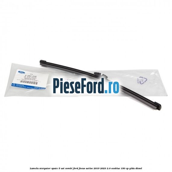Lamela stergator spate 5 usi combi Ford Focus Active 2019-2023 2.0 EcoBlue 150 cp YLDA diesel