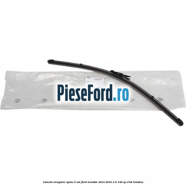 Lamela stergator spate 5 usi Ford Mondeo 2014-2018 2.5 149 cp