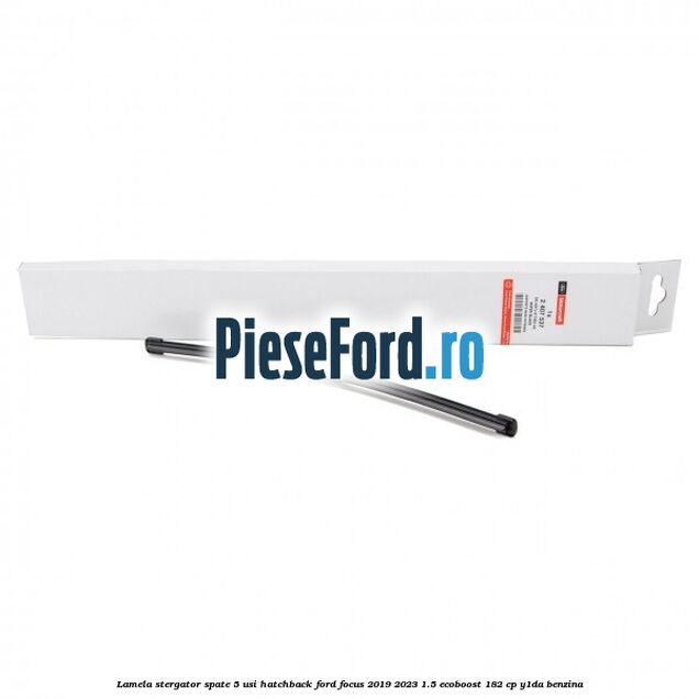 Lamela stergator spate 5 usi hatchback Ford Focus 2019-2023 1.5 EcoBoost 182 cp