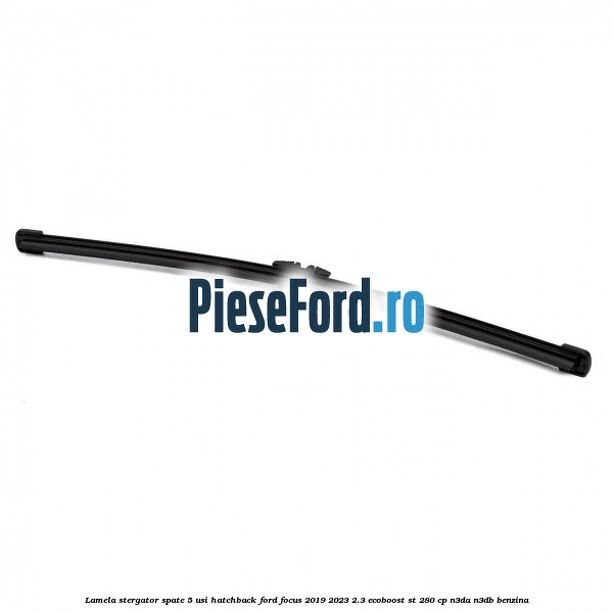 Lamela stergator spate 5 usi hatchback Ford Focus 2019-2023 2.3 EcoBoost ST 280 cp N3DA, N3DB benzina