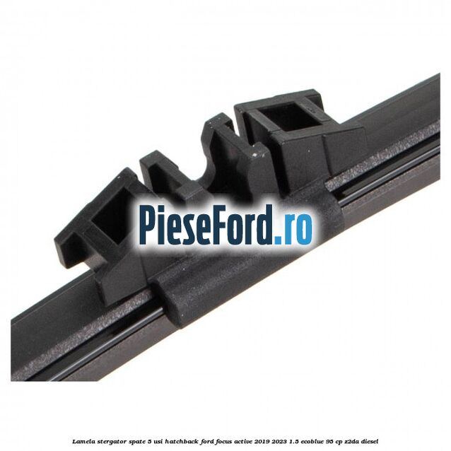 Lamela stergator spate 5 usi hatchback Ford Focus Active 2019-2023 1.5 EcoBlue 95 cp Z2DA diesel