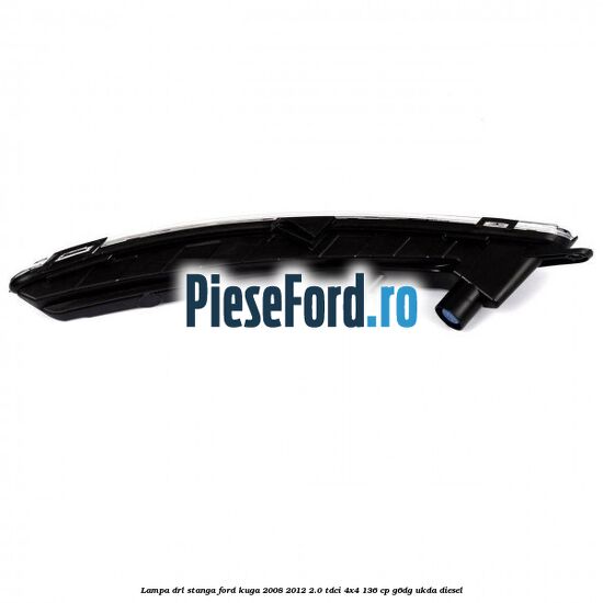 Lampa DRL stanga Ford Kuga 2008-2012 2.0 TDCi 4x4 136 cp G6DG, UKDA diesel