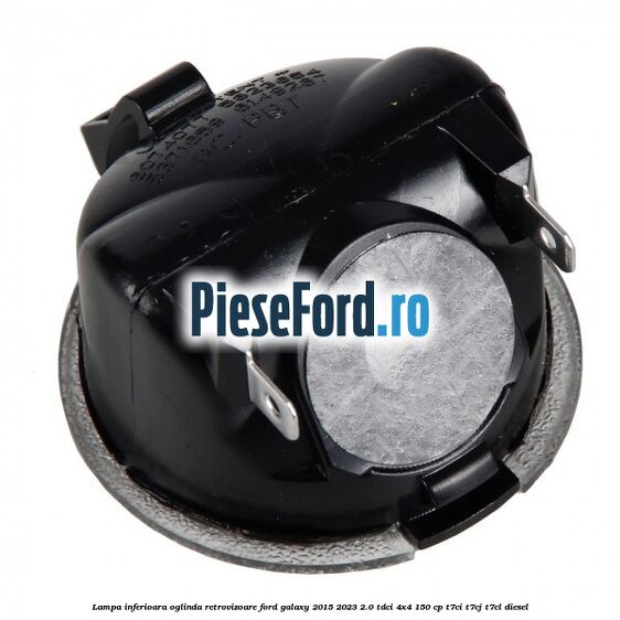 Lampa inferioara oglinda retrovizoare Ford Galaxy 2015-2023 2.0 TDCi 4x4 150 cp T7CI, T7CJ, T7CL diesel