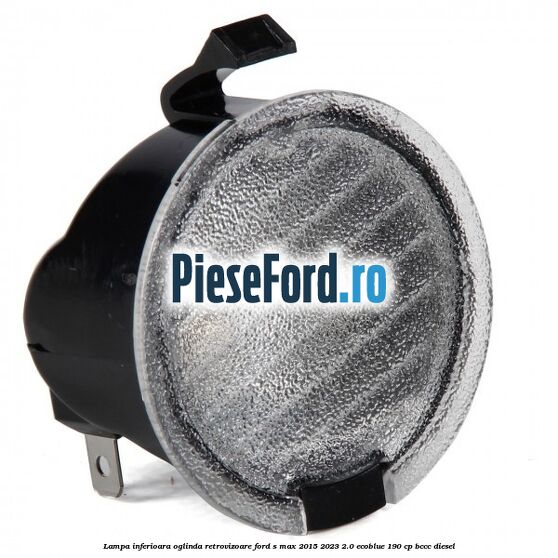 Lampa inferioara oglinda retrovizoare Ford S-Max 2015-2023 2.0 EcoBlue 190 cp BCCC diesel