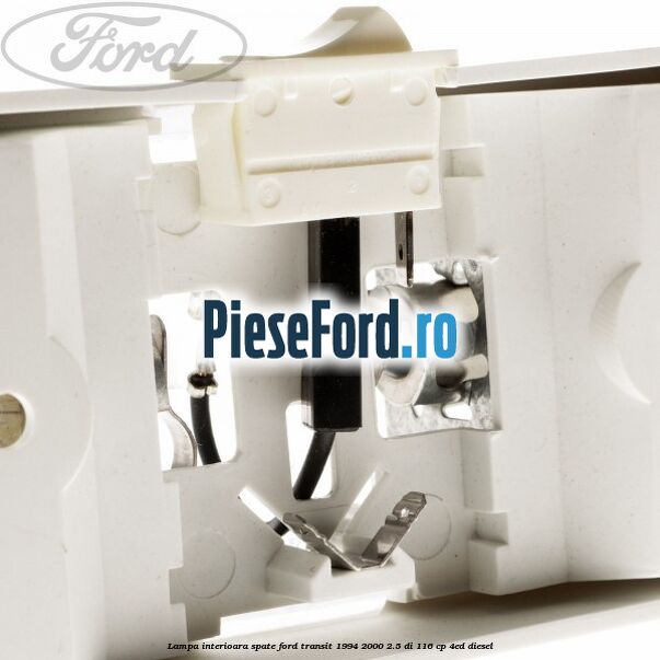 Lampa interioara spate Ford Transit 1994-2000 2.5 DI 116 cp 4ED diesel