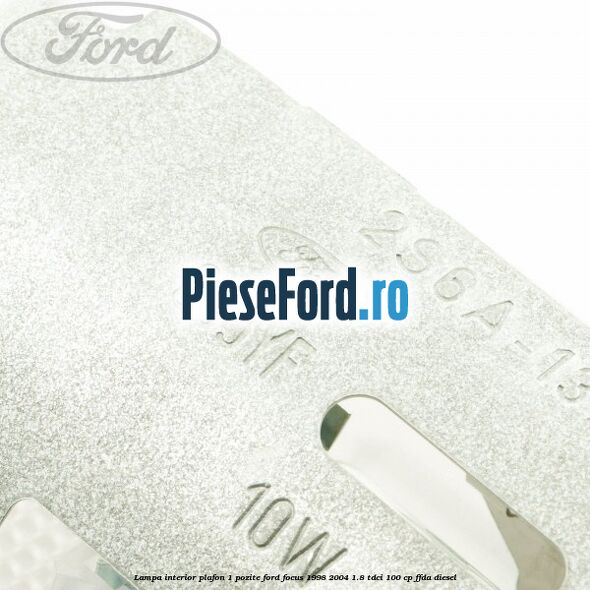 Lampa interior plafon 1 pozite Ford Focus 1998-2004 1.8 TDCi 100 cp Lampa interior plafon 1 pozite Ford Focus 1998-2004 1.8 TDCi 100 cp FFDA diesel
