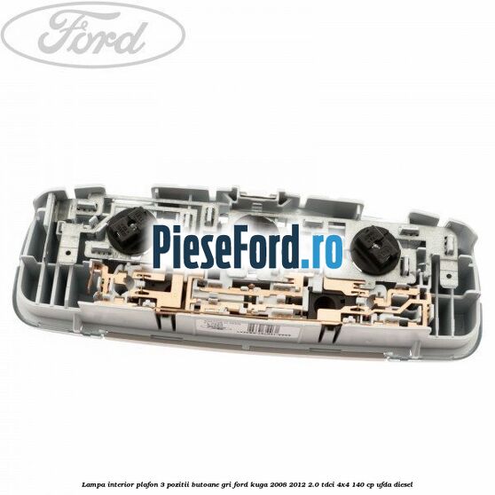 Lampa interior plafon 3 pozitii butoane gri Ford Kuga 2008-2012 2.0 TDCI 4x4 140 cp UFDA diesel