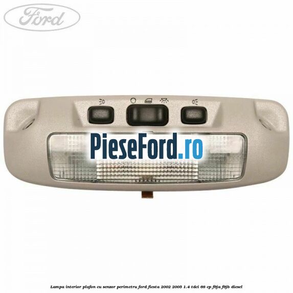 Lampa interior plafon cu senzor perimetru Ford Fiesta 2002-2005 1.4 TDCi 68 cp Lampa interior plafon cu senzor perimetru Ford Fiesta 2002-2005 1.4 TDCi 68 cp F6JA, F6JB diesel