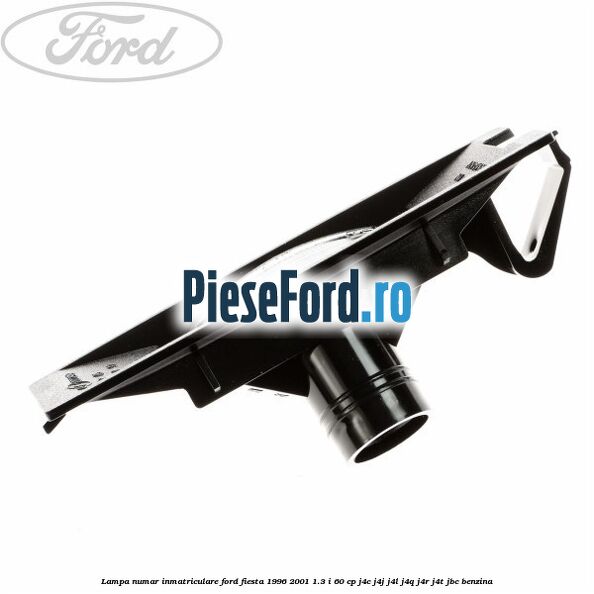 Lampa numar inmatriculare Ford Fiesta 1996-2001 1.3 i 60 cp J4C, J4J, J4L, J4Q, J4R, J4T, JBC benzina