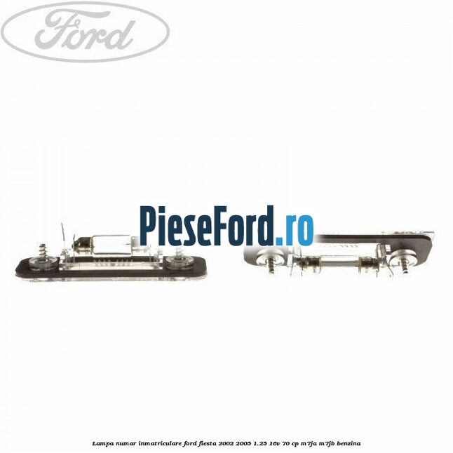 Lampa numar inmatriculare Ford Fiesta 2002-2005 1.25 16V 70 cp M7JA, M7JB benzina