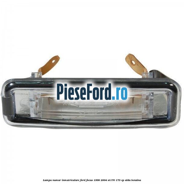 Lampa numar inmatriculare Ford Focus 1998-2004 ST170 173 cp