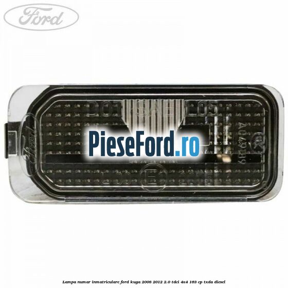 Lampa numar inmatriculare Ford Kuga 2008-2012 2.0 TDCI 4x4 163 cp TXDA diesel