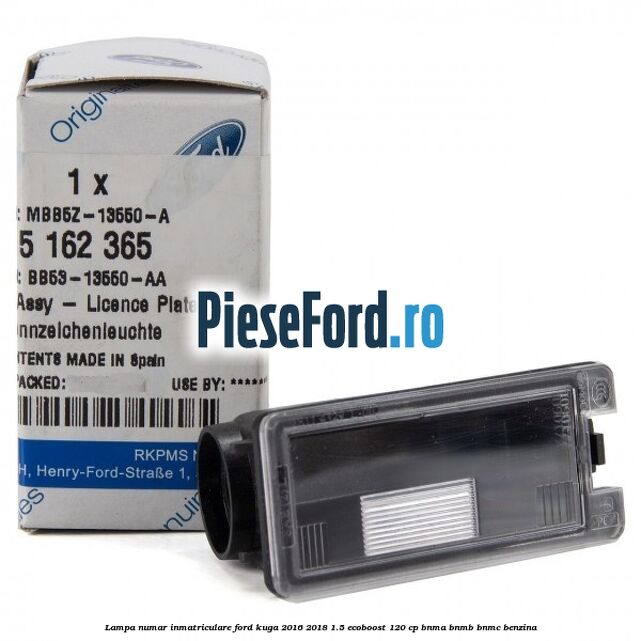 Lampa numar inmatriculare Ford Kuga 2016-2018 1.5 EcoBoost 120 cp Lampa numar inmatriculare Ford Kuga 2016-2018 1.5 EcoBoost 120 cp BNMA, BNMB, BNMC benzina