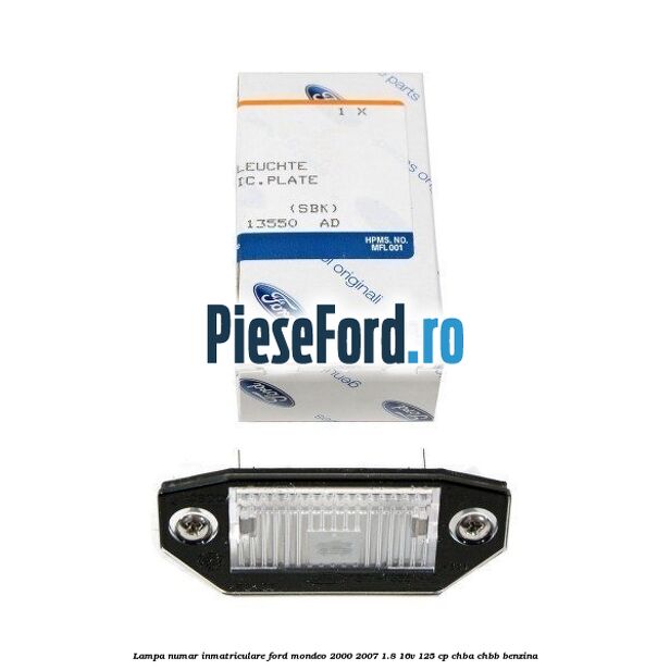 Lampa numar inmatriculare Ford Mondeo 2000-2007 1.8 16V 125 cp CHBA, CHBB benzina