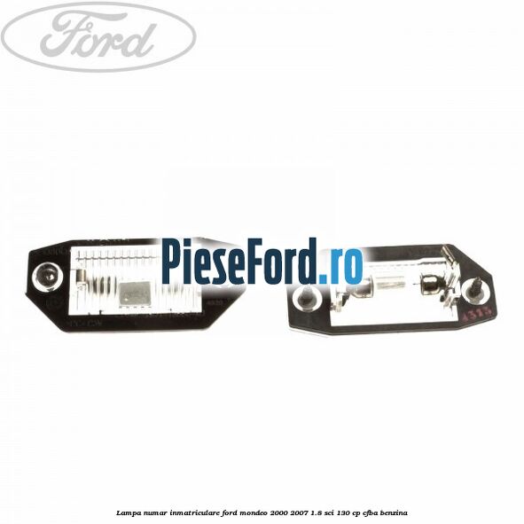 Lampa numar inmatriculare Ford Mondeo 2000-2007 1.8 SCi 130 cp CFBA benzina