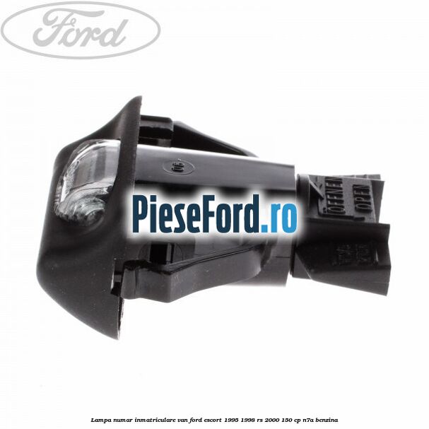 Lampa numar inmatriculare VAN Ford Escort 1995-1998 RS 2000 150 cp N7A benzina