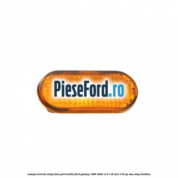 Lampa semnal aripa fata portocaliu Ford Galaxy 1995-2000 2.8 i V6 4x4 174 cp AAA, AMY benzina