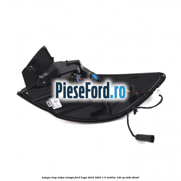 Lampa stop aripa stanga Ford Kuga 2019-2023 1.5 EcoBlue 120 cp Lampa stop aripa stanga Ford Kuga 2019-2023 1.5 EcoBlue 120 cp ZTDA diesel