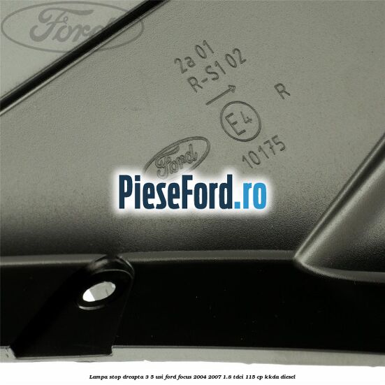 Lampa stop dreapta 3/5 usi Ford Focus 2004-2007 1.8 TDCi 115 cp Lampa stop dreapta 3/5 usi Ford Focus 2004-2007 1.8 TDCi 115 cp KKDA diesel