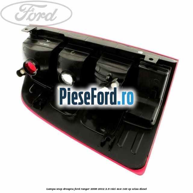 Lampa stop dreapta Ford Ranger 2006-2012 2.5 TDCi 4x4 143 cp WLAA diesel