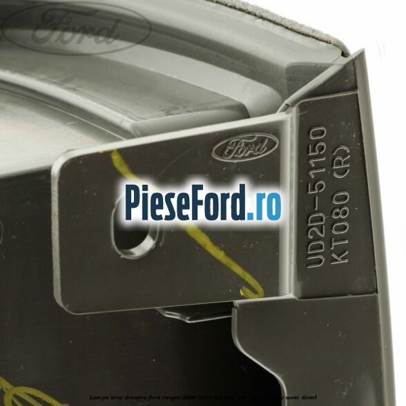 Lampa stop dreapta Ford Ranger 2006-2012 3.0 TDCi 156 cp MD30DITC, WEAT diesel