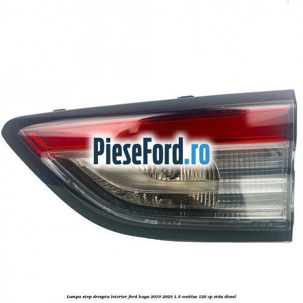 Lampa stop dreapta interior Ford Kuga 2019-2023 1.5 EcoBlue 120 cp Lampa stop dreapta interior Ford Kuga 2019-2023 1.5 EcoBlue 120 cp ZTDA diesel
