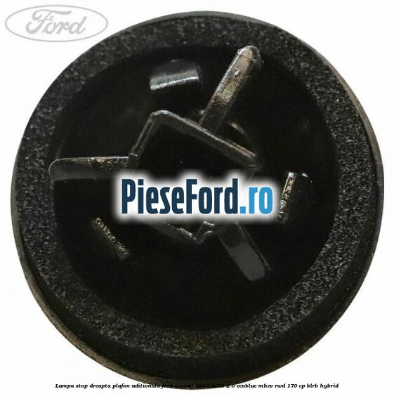 Lampa stop dreapta plafon aditionala Ford Transit 2019-2023 2.0 EcoBlue mHEV RWD 170 cp BLRB Hybrid