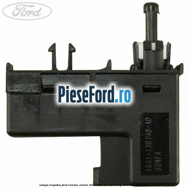 Lampa torpedou Ford Tourneo Courier 2014-2018 1.6 TDCi 95 cp T3CA, T3CB, T3CC diesel