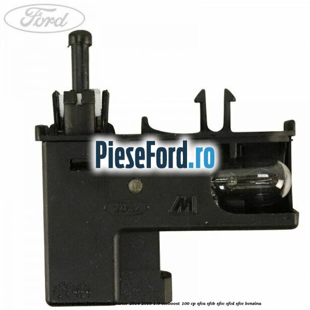 Lampa torpedou Ford Transit Courier 2014-2018 1.0 EcoBoost 100 cp Lampa torpedou Ford Transit Courier 2014-2018 1.0 EcoBoost 100 cp SFCA, SFCB, SFCC, SFCD, SFCE benzina
