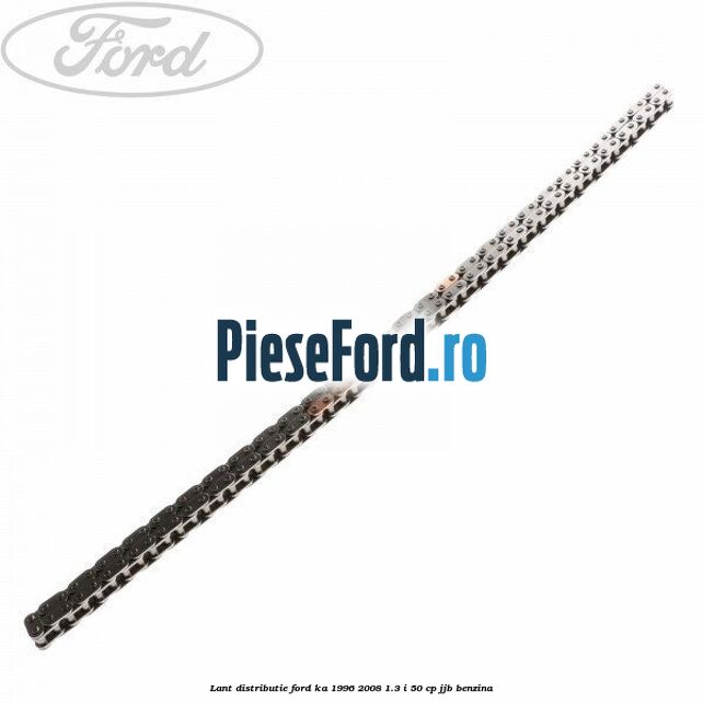 Lant distributie Ford Ka 1996-2008 1.3 i 50 cp JJB benzina