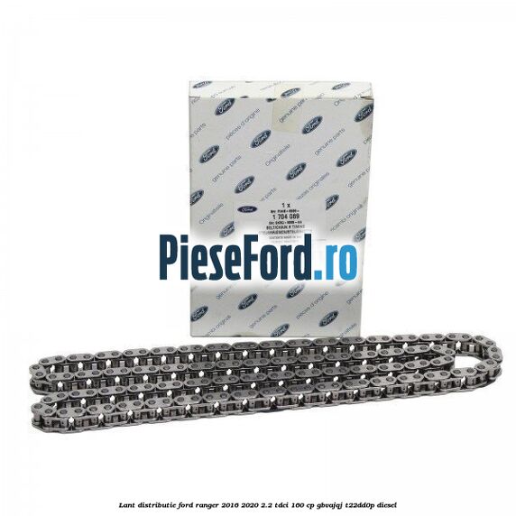 Lant distributie Ford Ranger 2016-2020 2.2 TDCi 160 cp GBVAJQJ, T22DD0P diesel