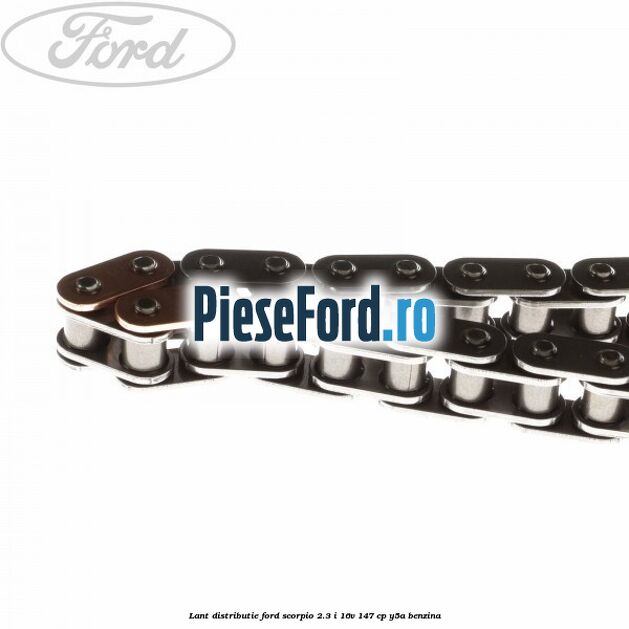 Lant distributie Ford Scorpio 2.3 i 16V 147 cp Y5A benzina
