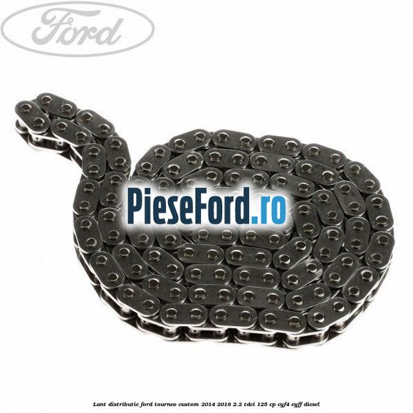 Lant distributie Ford Tourneo Custom 2014-2018 2.2 TDCi 125 cp
