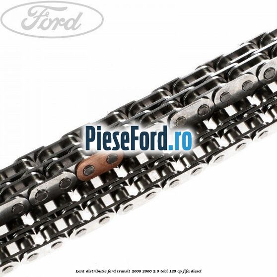 Lant distributie Ford Transit 2000-2006 2.0 TDCi 125 cp FIFA diesel
