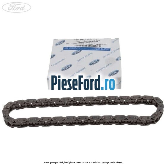 Lant pompa ulei Ford Focus 2014-2018 2.0 TDCi ST 185 cp T8DA diesel