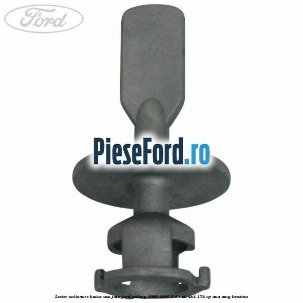 Levier actionare butuc usa fata Ford Galaxy 1995-2000 2.8 i V6 4x4 174 cp Levier actionare butuc usa fata Ford Galaxy 1995-2000 2.8 i V6 4x4 174 cp AAA, AMY benzina