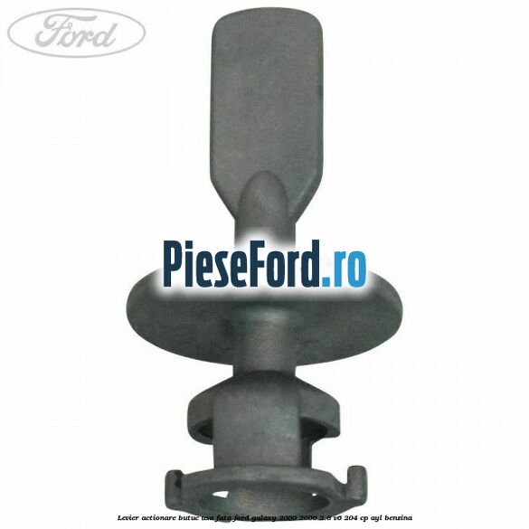 Levier actionare butuc usa fata Ford Galaxy 2000-2006 2.8 V6 204 cp AYL benzina