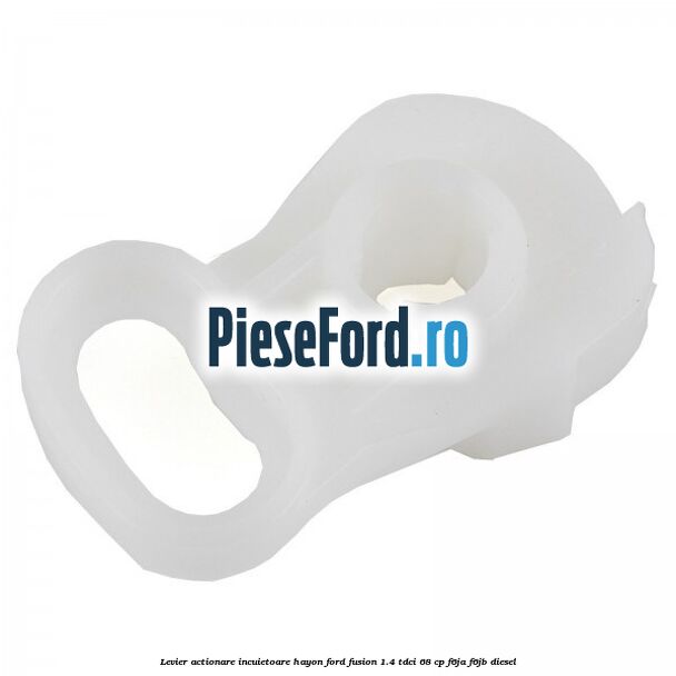 Levier actionare incuietoare hayon Ford Fusion 1.4 TDCi 68 cp F6JA, F6JB diesel
