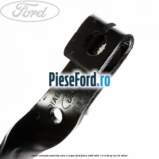 Levier comanda ambreiaj cutie 4 trepte Ford Fiesta 1996-2001 1.8 D 60 cp RTJ, RTK diesel